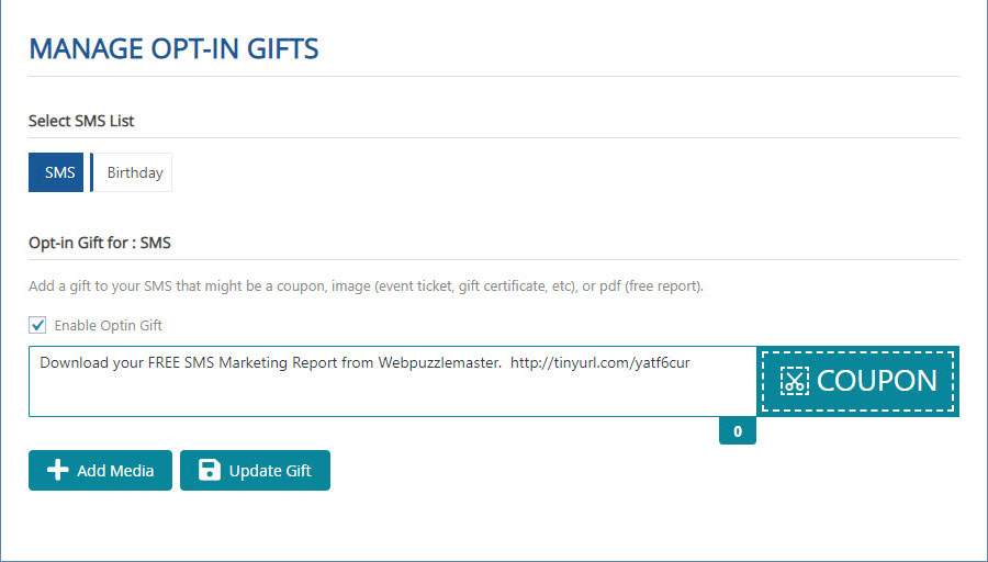 Manage SMS Opt-In Gifts Manage SMS Opt-In Gifts
