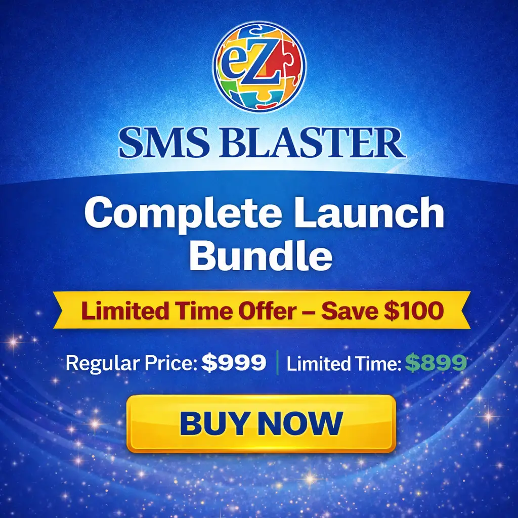 eZ SMS Blaster Complete Launch Bundle WordPress SMS marketing bundle limited time offer save 100 dollars price 899