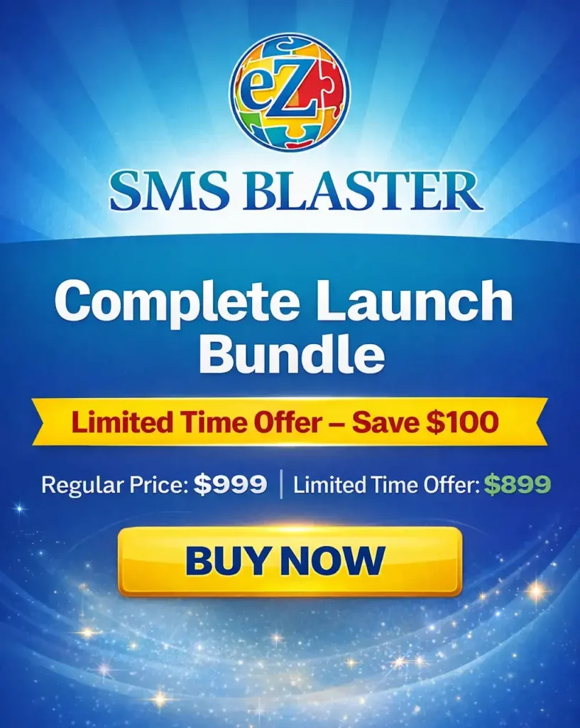 ez-sms-bundle2 eZ SMS Blaster Complete Launch Bundle limited time offer save 100 dollars regular price 999 limited time price 899
