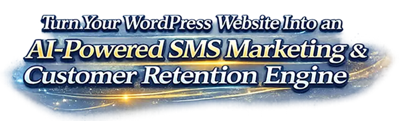 AI-powered WordPress SMS marketing plugin headline for eZ SMS Blaster customer retention and automated messaging